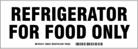 Bilingual Refrigerator for Food Only Sign, 3.5 Inch H x 10 Inch W, Polyester