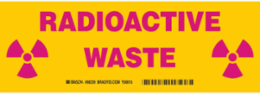 Radioactive waste Sign, 3.5 " H x 10 " W x 0.006 " D, Magenta on Yellow