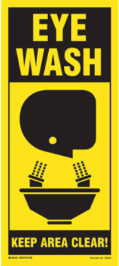 EYE WASH Keep Area Clear! Sign, 18" H x 8" W, Polyethylene