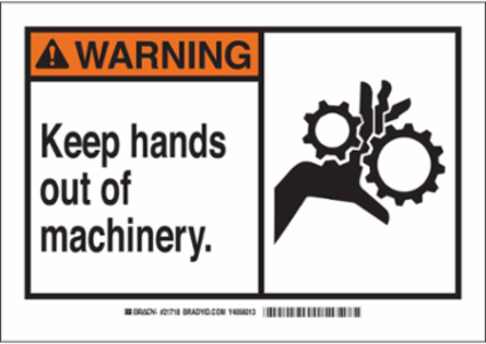 WARNING Keep Hands Out Of Machinery. Sign, 7" H x 10" W x 0.06" D, Polystyrene
