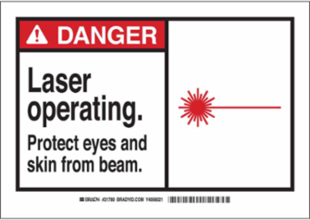 DANGER Laser Operating. Protect Eyes And Skin From Beam. Sign, 7" H x 10" W x 0.06" D, Polystyrene