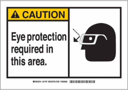 Caution Sign - EYE PROTECTION REQUIRED, 7 Inch x 10 Inch, Polystyrene, Abrasion & Chemical Resistant