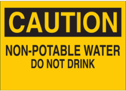 CAUTION Non-Potable Water Sign 10 Inch H x 14 Inch W, Polystyrene, Abrasion-Resistant