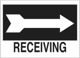 Receiving Sign, 10" H x 14" W x 0.06" D, Polystyrene, Arrow Direction: Right