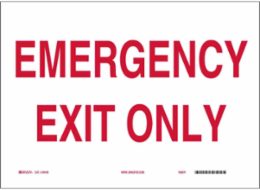 Emergency Exit Only Sign, 10" H x 14" W x 0.06" D