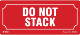DO NOT STACK, White on Red, 3" H x 7" W, Paper, Pack of 25 Labels