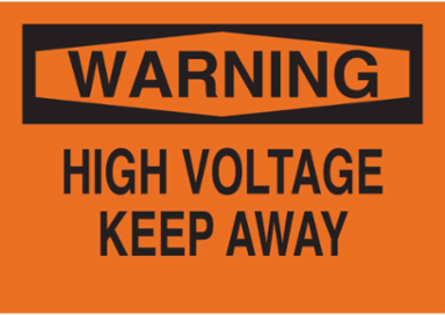 WARNING High Voltage Keep Away Sign, 7" H x 10" W x 0.06" D, Polystyrene