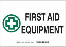 First Aid Equipment Sign, 7" H x 10" W x 0.06" D, Polystyrene