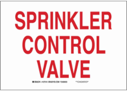 Sprinkler Control Valve Sign, 7" H x 10" W x 0.06" D, Red on White, Polystyrene