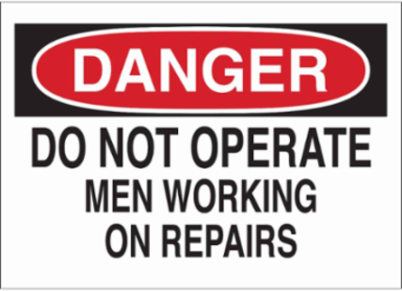 DANGER Do Not Operate Men Working On Repairs Sign, 10" H x 14" W x 0.06" D, Polystyrene