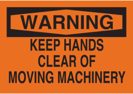 WARNING Keep Hands Clear Of Moving Machinery Sign, 10" H x 14" W x 0.06" D, Polystyrene