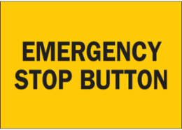 Emergency Stop Button Sign, 10" H x 14" W x 0.06" D, Polystyrene