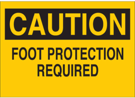 CAUTION Foot Protection Required Sign, 7 Inch H x 10 Inch W, Polystyrene