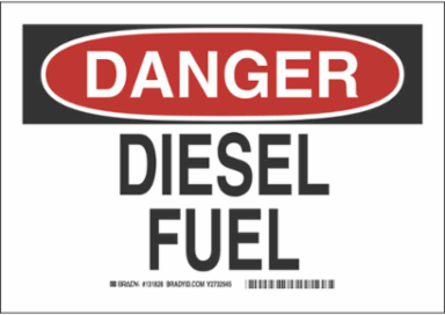 DANGER Diesel Fuel Sign, 7" H x 10" W x 0.06" D, Polystyrene