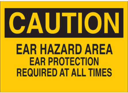 Caution Ear Hazard Area Sign, 7 Inch H x 10 Inch W, Polystyrene, Abrasion & Chemical Resistant