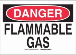 DANGER Flammable Gas Sign, 10" H x 14" W x 0.06" D, Polystyrene
