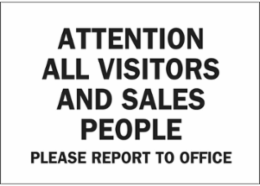 Attention Sign 10 Inch H x 14 Inch W, Polystyrene, Not Illuminated