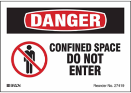 Confined SPACE DO NOT ENTER, Brady lite Label: Reflective Sheeting, Black/Red on White, 3.5" H x 5" W