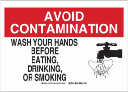 AVOID CONTAMINATION Sign, 10 Inch H x 14 Inch W, Polyester, Abrasion-Resistant