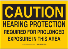 CAUTION Hearing Protection Required Sign, 10 Inch H x 14 Inch W, Polystyrene