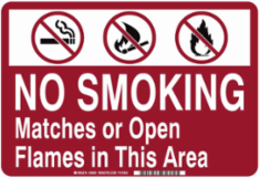 No Smoking Matches Or Open Flames In This Area Sign, 10" H x 14" W x 0.035" D, Aluminum