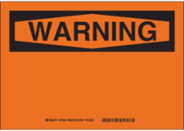 Blank WARNING Sign 14 Inch H x 20 Inch W Polyester, Abrasion & Chemical Resistant