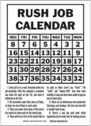 RUSH JOB CALENDAR 1 Every Job Is In A Rush Sign, 14 " H x 10 " W x 0.06 " D, Polystyrene