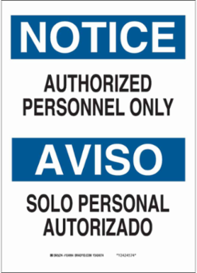 Bilingual NOTICE Sign 14 Inch H x 10 Inch W x 0.06 Inch D, Polystyrene, Outdoor Use