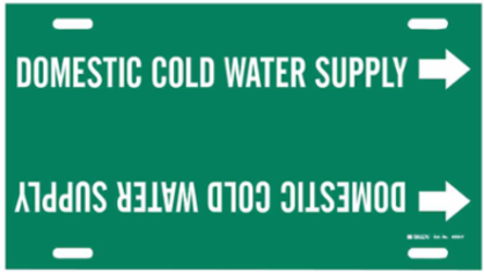 Strap-On Pipe Marker: DOMESTIC COLD WATER SUPPLY, 8" H x 16" W, White on Green