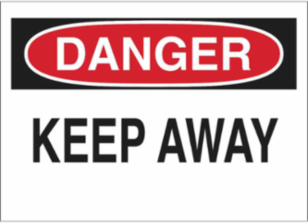 DANGER Keep Away Sign, 10" H x 14" W x 0.035" D, Aluminum