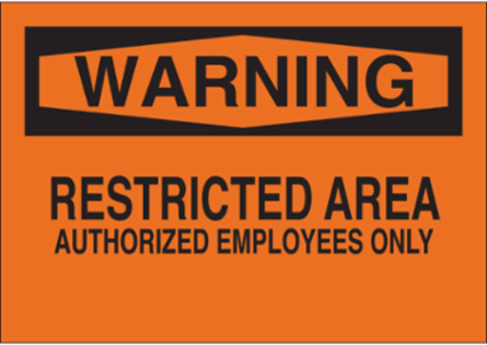WARNING Restricted Area Authorized Employees Only Sign, 10" H x 14" W x 0.035" D, Aluminum