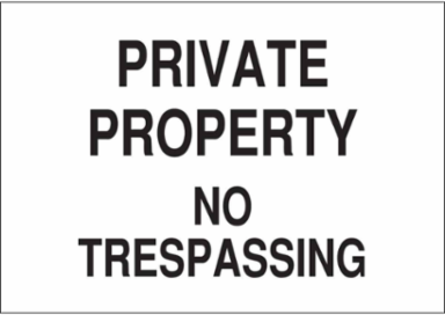 PRIVATE PROPERTY No Trespassing Sign, 7" H x 10" W x 0.035" D