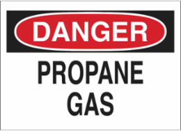 DANGER Propane Gas Sign, 7" H x 10" W x 0.035" D, Aluminum