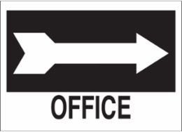 Office Sign, 10" H x 14" W x 0.035" D, Aluminum, Arrow Direction: Right