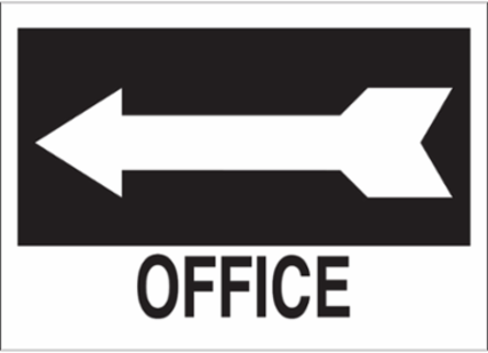 Office Sign, 10" H x 14" W x 0.035" D, Aluminum, Arrow Direction: Left