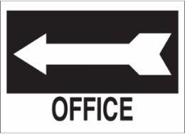 Office Sign, 10" H x 14" W x 0.035" D, Aluminum, Arrow Direction: Left