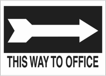This Way To Office Sign, 10" H x 14" W x 0.035" D, Aluminum, Arrow Direction: Right