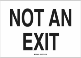 Not An Exit Sign, 10" H x 14" W x 0.035" D, Aluminum
