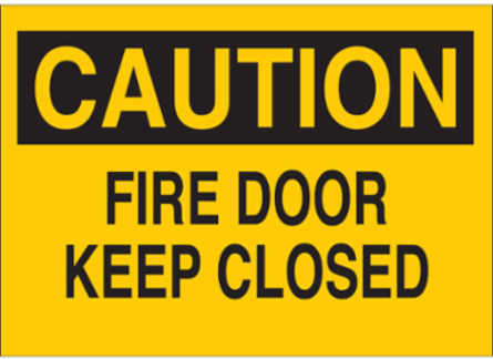CAUTION Fire Door Keep Closed Sign, 10 Inch H x 14 Inch W, Non-Reflective Aluminum