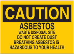 CAUTION Asbestos Waste Disposal Sign, 10 Inch H x 14 Inch W, Non-Reflective Aluminum