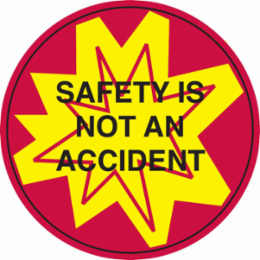 SAFETY IS NOT AN ACCIDENT Hard Hat Labels, 2" Dia x 0.004 in D, Card of 4 Labels, Black/Red on Yellow