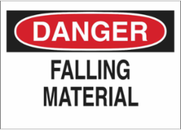 DANGER Falling Material Sign, 7" H x 10" W x 0.035" D, Aluminum
