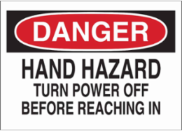 DANGER Hand Hazard Turn Power Off Before Reaching In Sign, 10" H x 14" W x 0.035" D, Aluminum