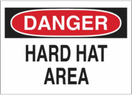 DANGER Hard Hat Area Sign, 7" H x 10" W x 0.035" D, Aluminum