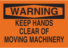 WARNING Keep Hands Clear Of Moving Machinery Sign, 7" H x 10" W x 0.035" D, Aluminum