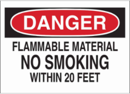 DANGER Flammable Material No Smoking Within 20 Feet Sign, 10" H x 14" W x 0.035" D, Aluminum