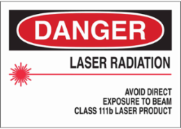 DANGER Laser Radiation Avoid Direct Exposure To Beam Class 111B Laser Product Sign, 7" H x 10" W x 0.035" D, Aluminum