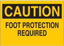 Caution Foot Protection Required Sign, 7 Inch x 10 Inch, Non-Reflective Aluminum