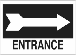 Entrance Sign, 10" H x 14" W x 0.035" D, Arrow Direction: Right, Aluminum