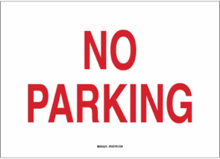 No Parking Sign, 10" H x 14" W x 0.035" D, Aluminum